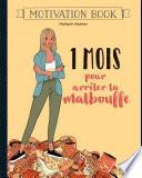 1 mois pour arrêter la malbouffe