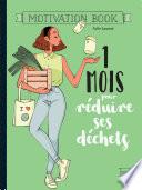 1 mois pour réduire ses déchets