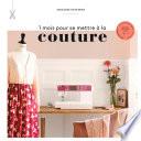 1 mois pour se mettre à la couture