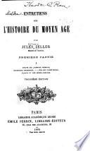 1. ptie., I. Chute de l'Empire romain. Invasions barbares. L'église chrétienne. Clovis et les Mérovingiens. 3.éd. 1884