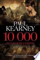 10 000 Au coeur de l'Empire