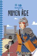10 histoires de Moyen Âge