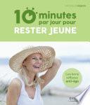 10 minutes par jour pour rester jeune