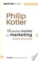 10 péchés mortels en marketing