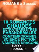 10 Romances Chaudes Extraterrestres Paranormales Contemporaines,Science Fiction Vampires Dragons