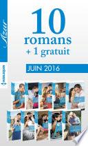 10 romans Azur + 1 gratuit (no3715 à 3724 - Juin 2016)