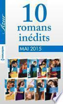 10 romans Azur inédits + 1 gratuit (no3585 à 3594 - mai 2015)