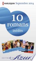 10 romans Azur inédits + 2 gratuits (no3505 à 3514 - septembre 2014)