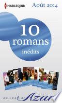 10 romans Azur inédits (no3495 à 3504 - août 2014)