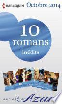 10 romans Azur inédits (no3515 à 3524 - octobre 2014)