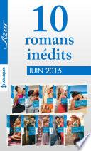 10 romans inédits Azur (n° 3595 à 3604 - juin 2015)