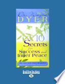 10 Secrets for Success and Inner Peace
