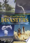 100 Catastrophic Disasters