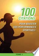 100 citations pour BOOSTER VOS PERFORMANCES SPORTIVES !