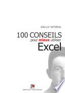 100 conseils pour mieux utiliser Excel