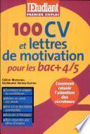 100 CV et lettres de motivation pour les bac + 4/5