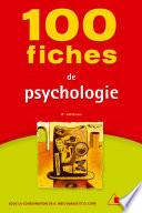 100 fiches de psychologie
