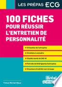 100 fiches pour réussir l'entretien de personnalité