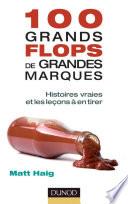 100 grands flops de grandes marques