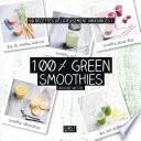 100 % green smoothies