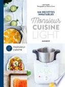 100 recettes inratables Monsieur Cuisine - Light