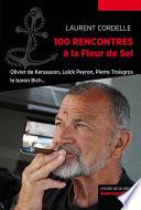 100 rencontres à la fleur de sel