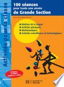 100 séances pour toute une année de Grande Section