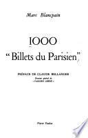1000 [i.e. Mille] Billets du Parisien.