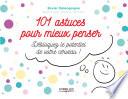 101 astuces pour mieux penser