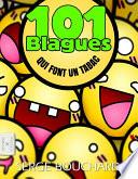 101 Blagues Qui Font Un Tabac