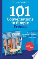 101 Conversations in Simple French