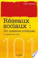 101 questions juridiques sur les réseaux sociaux