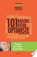 101 raisons d'être optimiste