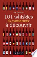 101 whiskies du monde entier à découvrir