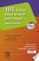 105 fiches pour le suivi post-natal mère-enfant