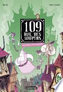 109 rue des Soupirs (Tome 3) - Fantômes d'extérieurs