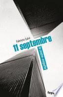 11 septembre, la contre-enquête