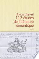 113 études de littérature romantique