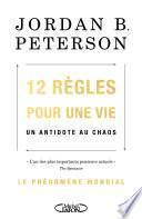 12 règles pour une vie