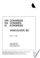 12th Congress, Vancouver, BC, Sep[t]. 3-7, 1984