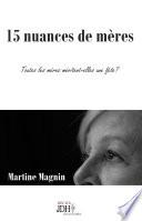 15 nuances de mères