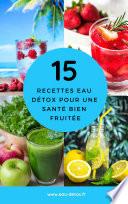 15 Recettes Détox