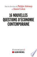 16 nouvelles questions d'économie contemporaine