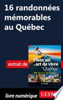 16 randonnées mémorables au Québec