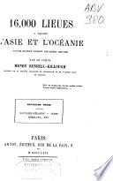 16,000 lieues à travers l'Asie et l'Océanie