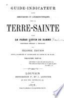 1660. Liévin de Hamme, Guide-indicateur des sanctuaires et lieux historiques de la Terre Sainte