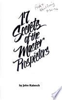 17 Secrets of the Master Prospectors