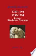1789-1792/1792-1794 : Les deux Révolutions françaises