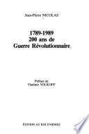 1789-1989, 200 ans de guerre révolutionnaire