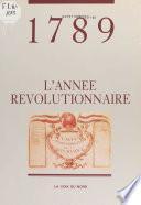 1789, l'année révolutionnaire